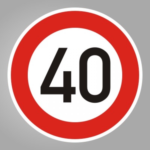 Echtes Verkehrsschild zum 40. Geburtstag, ab 42 cm ø
